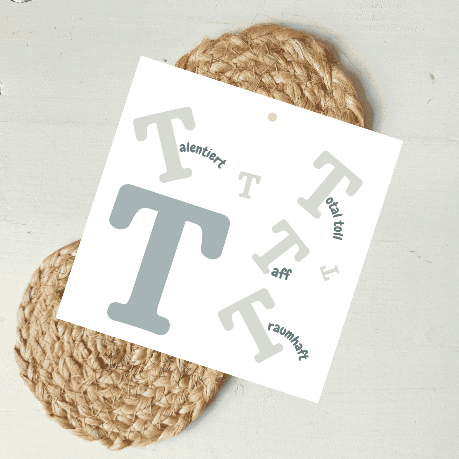 Geschenkanhänger Komplimente Buchstabe T aus hochwertigem Karton von foodigence