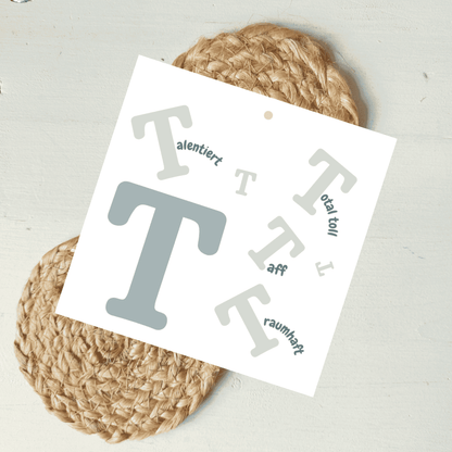 Geschenkanhänger Komplimente Buchstabe T aus hochwertigem Karton von foodigence