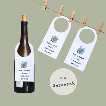 Abbildung des Flaschenanhängers Dich zu haben ist das wertvollste Geschenk von foodigence an einer Flasche
