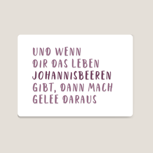 witzige Postkarte mit einem Spruch mit JOHANNISBEEREN von foodigence