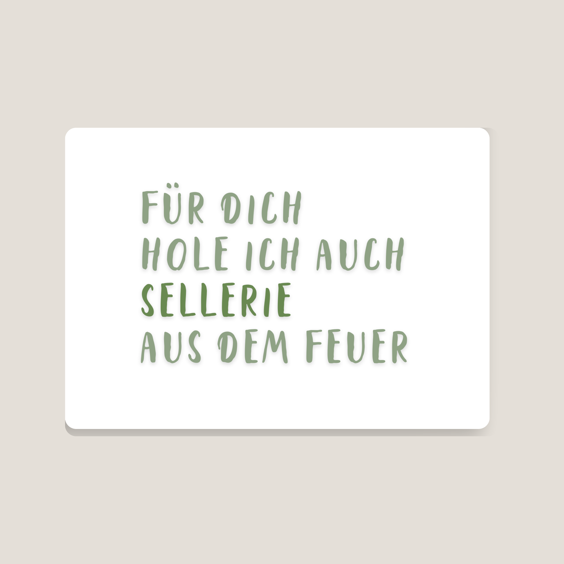 witzige Postkarte mit einem Spruch mit SELLERIE von foodigence