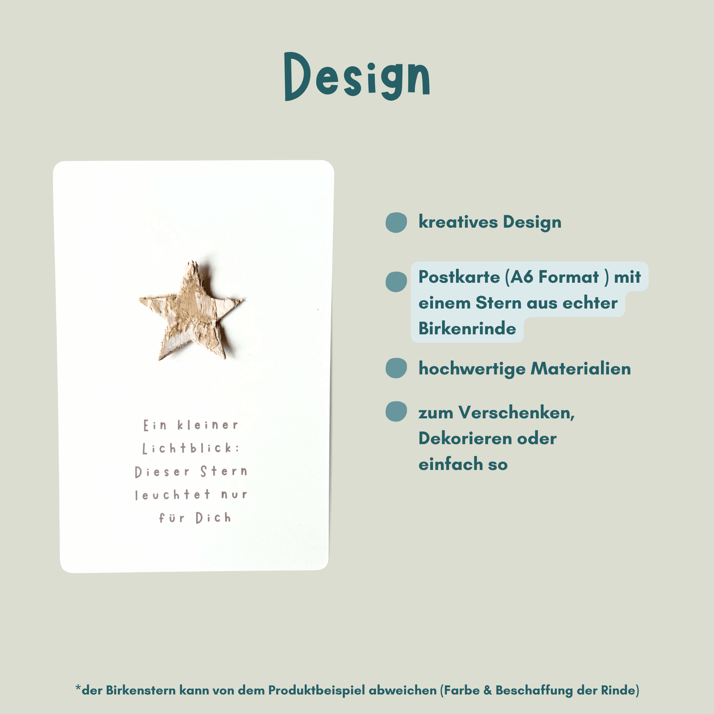 Postkarte mit Birkenstern " ein kleiner Lichtblick: Dieser Stern leuchtet nur für d
Dich" Übersicht Design